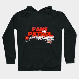 Fans on Patrol Logo Hoodie